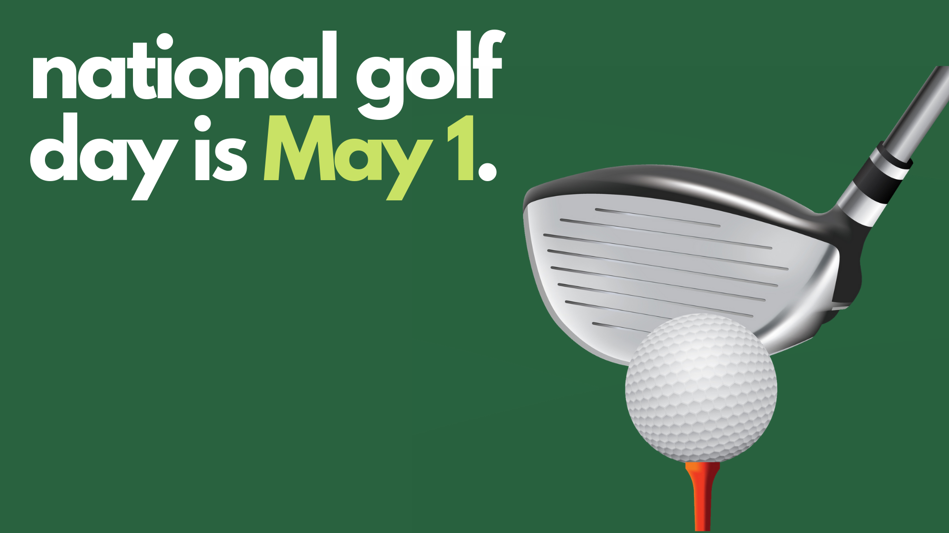 National Golf Day is Coming…